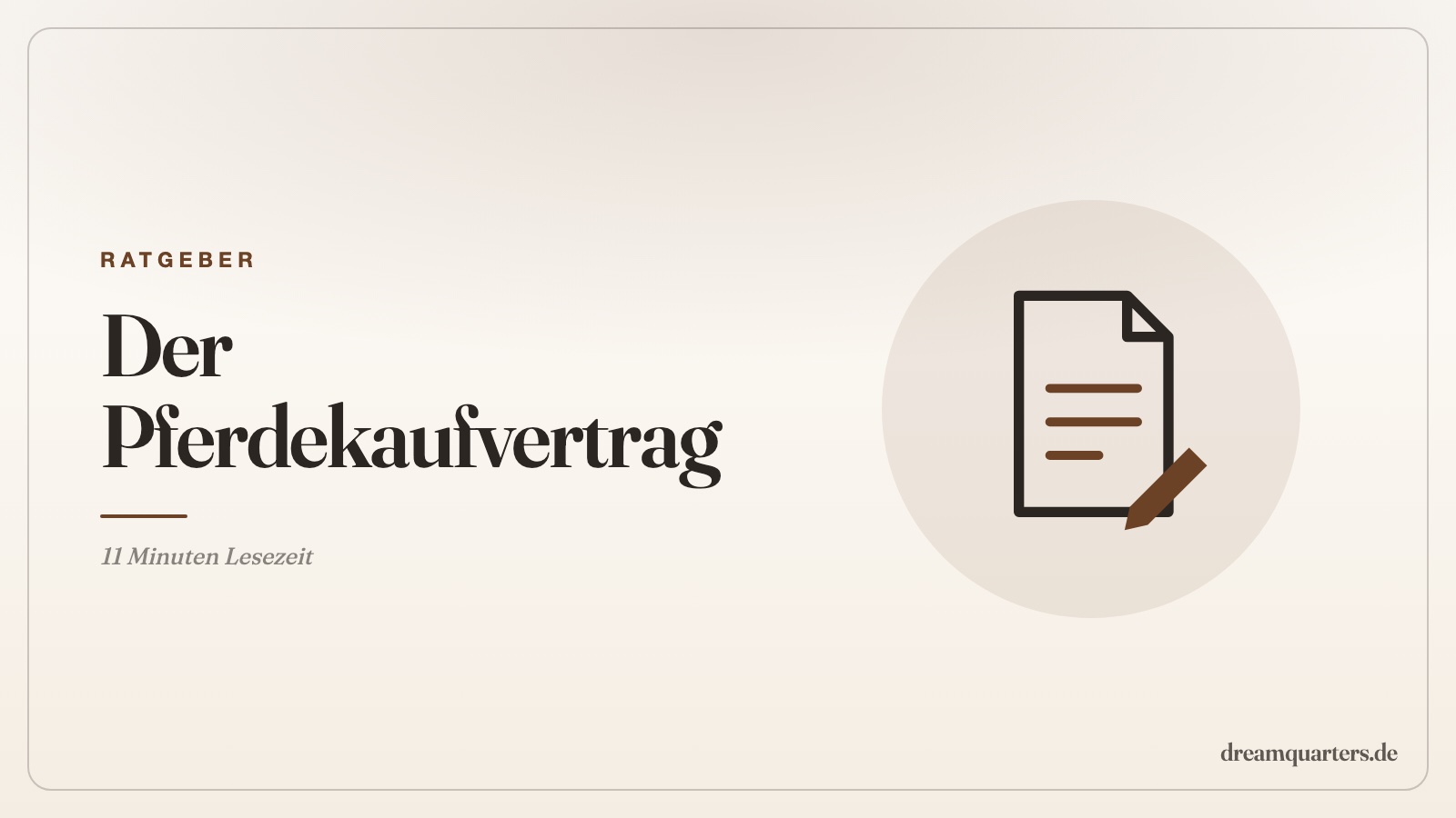 Pferdekaufvertrag: Pflichtinhalte, Klauseln, AKU-Vorbehalt